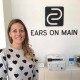 Ears on Main’s  Angie O’Connor – Skilled Audiologist Brings Her Enthusiasm, Experience to our Expanding Business Community